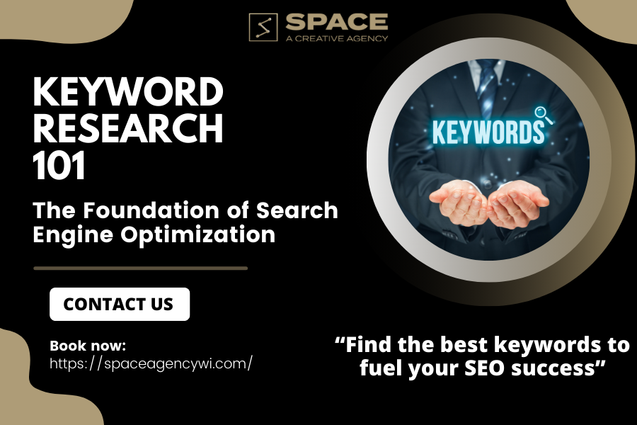 Keyword Research 101 The Foundation of Search Engine Optimization